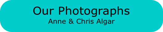 Our Photographs
Anne & Chris Algar
